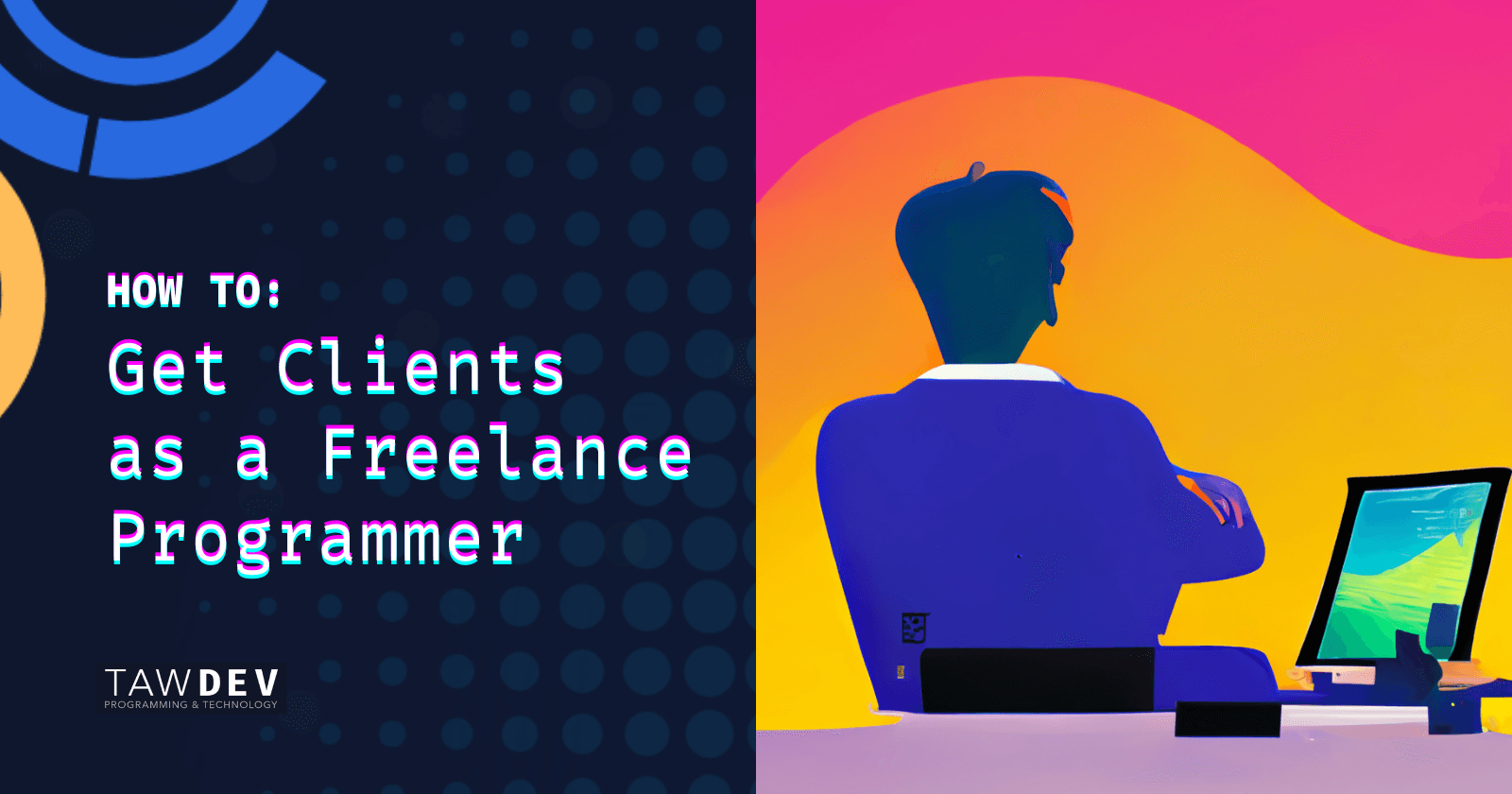 How to Get Clients as a Freelance Programmer