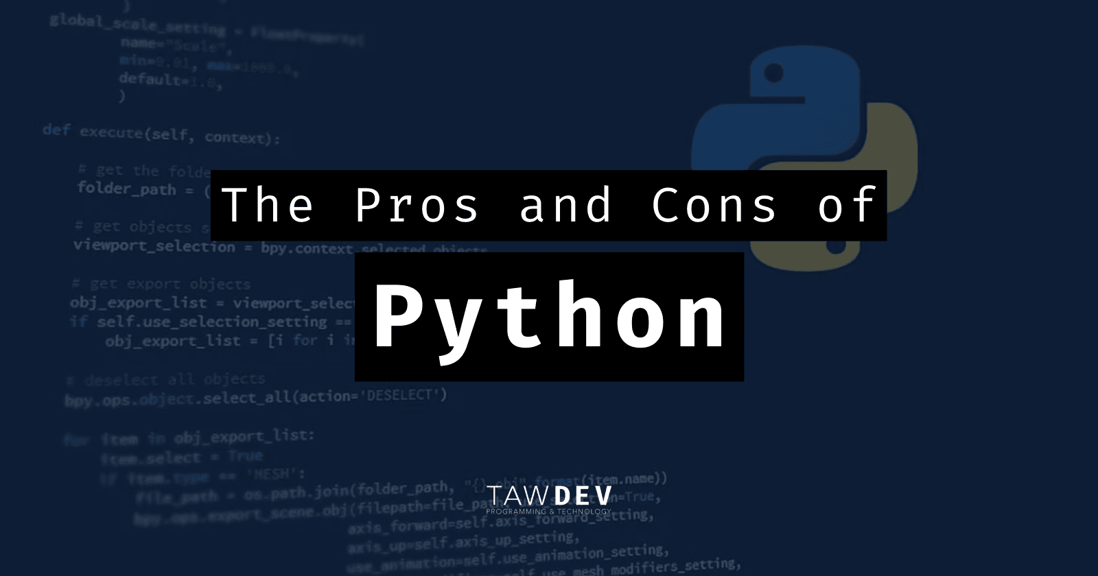 The Pros and Cons of Python